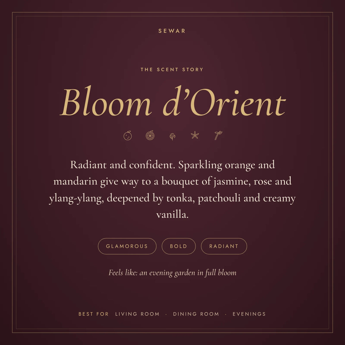 Bloom d’Orient scent story