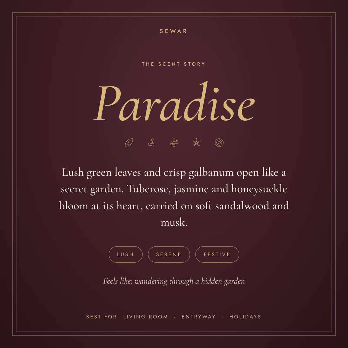 Paradise scent story